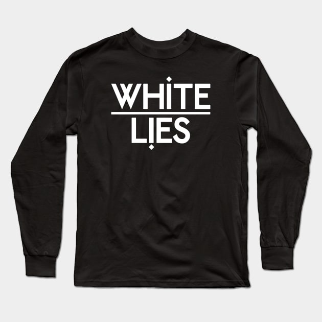 White Lies Long Sleeve T-Shirt by BrandyWelcher